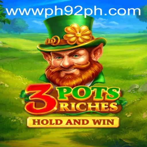 Discover the Exciting World of 3potsRiches at PH92.com