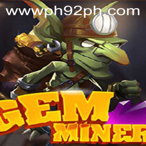 GemMiner: Unearthing the Thrills of Treasure Hunting with PH92.com